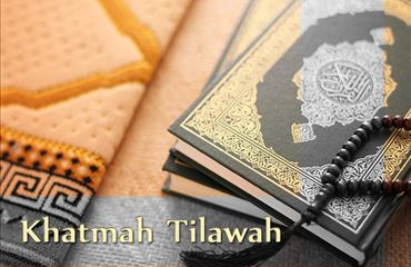 Khatmah Tilawah (Finish Qur’an Tilawah)